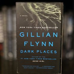 Dark Places By Gillian Flynn