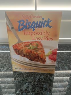 Bisquick Impossibly Easy Pies Cookbook