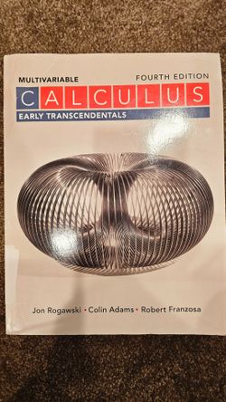 Calculus: Early Transcendentals, 4th Edition textbook by Jon Rogawski, Colin Adams & Robert Franzosa