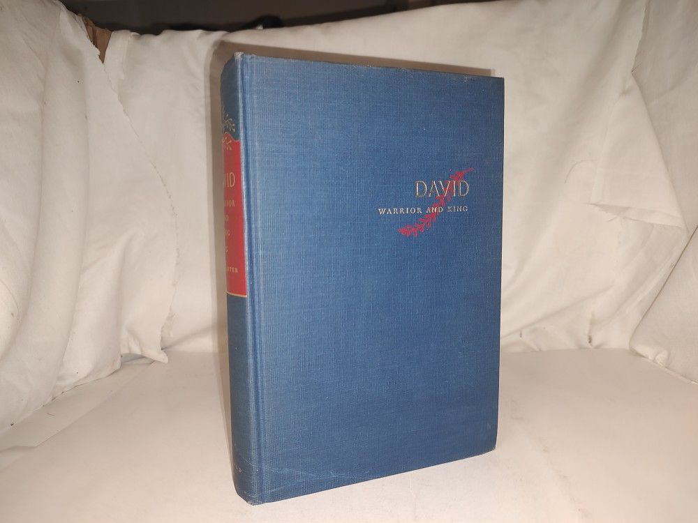 David Warrior and King A Biblical Biography by Frank G. Slaughter 1962 Vintage GC