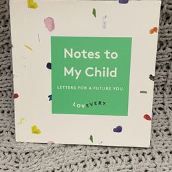 Lovevery Notes To My Child Book