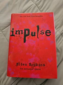 Ellen Hopkins: Impulse
