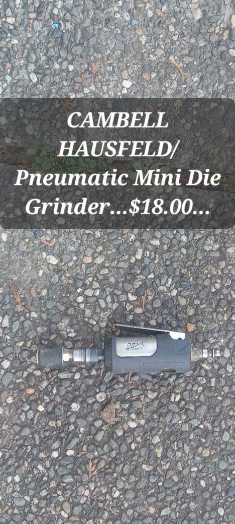 Cambell Hausfeld Pneumatic Mini Die Grinder