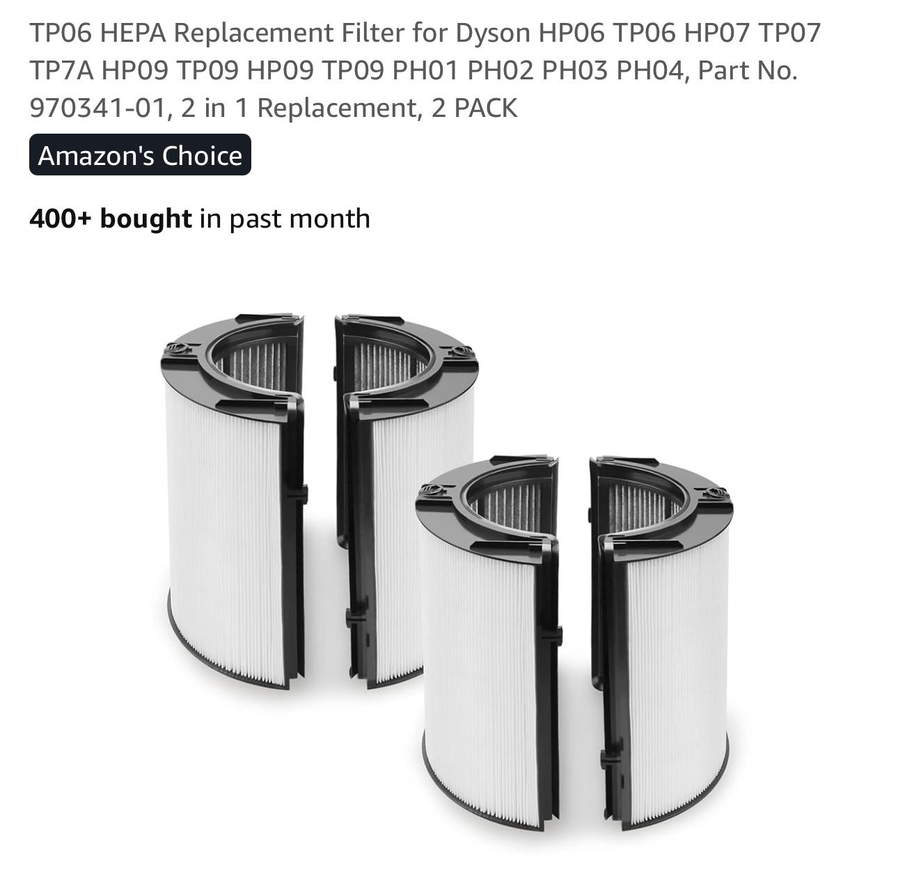TP06 HEPA Replacement Filter for Dyson HP06 TP06 HP07 TP07 TP7A HP09 TP09 HP09 TP09 PH01 PH02 PH03 PH04, Part No. 970341-01, 2 in 1 Replacement, 2 PAC