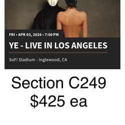 Ye (Kanye West) Sofi Stadium 4/3