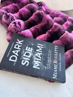 Miami Roulette - The Dark Side Of Miami book