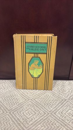 Stories of School and College Days Antique Book
