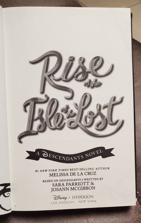 Rise of the Isle of the Lost #3 in the Descendants Series Hardcover Book