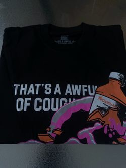Awful lot of cough syrup