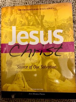 Jesus Christ: Source of Our Salvation
