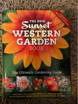The New Western Garden Book The Ultimate Gardening Guide