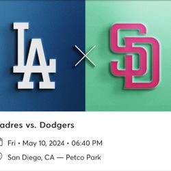 Padres Vs Dodgers tickets  5/10