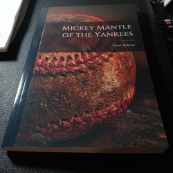Mickey Mantle Of The Yankees Book