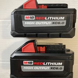 2 Milwaukee M18 HO 6.0 Batteries 150.00