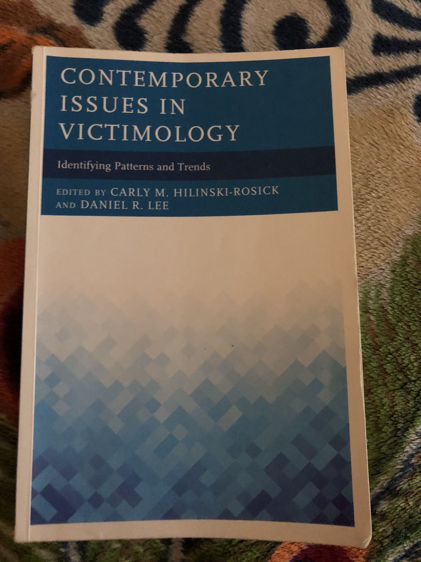 Contemporary Issues In Victimology