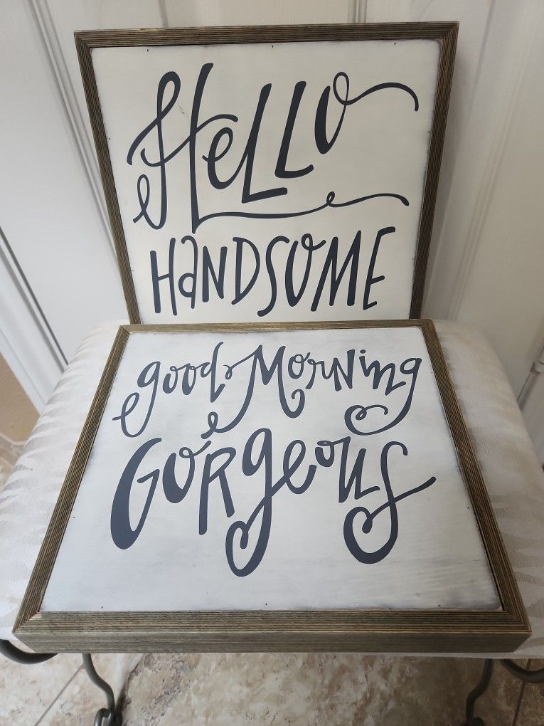 Hello Handsome, Good Morning Gorgeous Farmhouse Signs