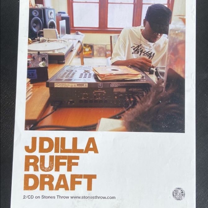 魅力の Poster Promo stonesthrow DRAFT RUFF - Dilla J for in Sale その他