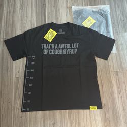 That’s A Awful Lot Of Cough Syrup Tee
