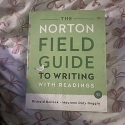 The Norton Guide To Writing With Readings