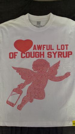 Awful Lot Of Cough Syrup Shirt