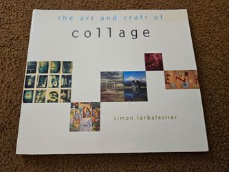 Book - "The Art and Craft of Collage" by Simon Larbalestier (will ship)