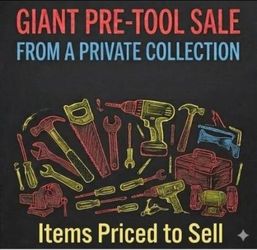 Private Collection Tools and Misc Items - Sale -Everything must go!