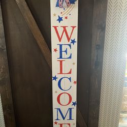 Patriotic Welcome Sign