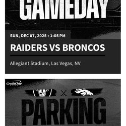 Raiders vs Broncos Sunday Dec. 7th 1:05pm