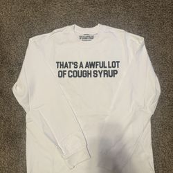 Awful Lotta Cough Syrup Longsleeve 