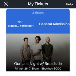 2 Tickets To “Our Last Night” (Seattle)