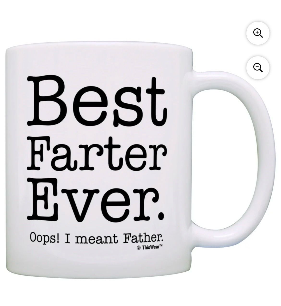 Fathers Day Gifts for Dad Best Farter Ever Oops Meant Father Gag Gift Gift Coffee Mug Tea Cup White