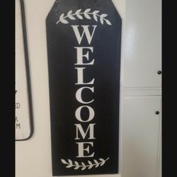 "Welcome" Sign 