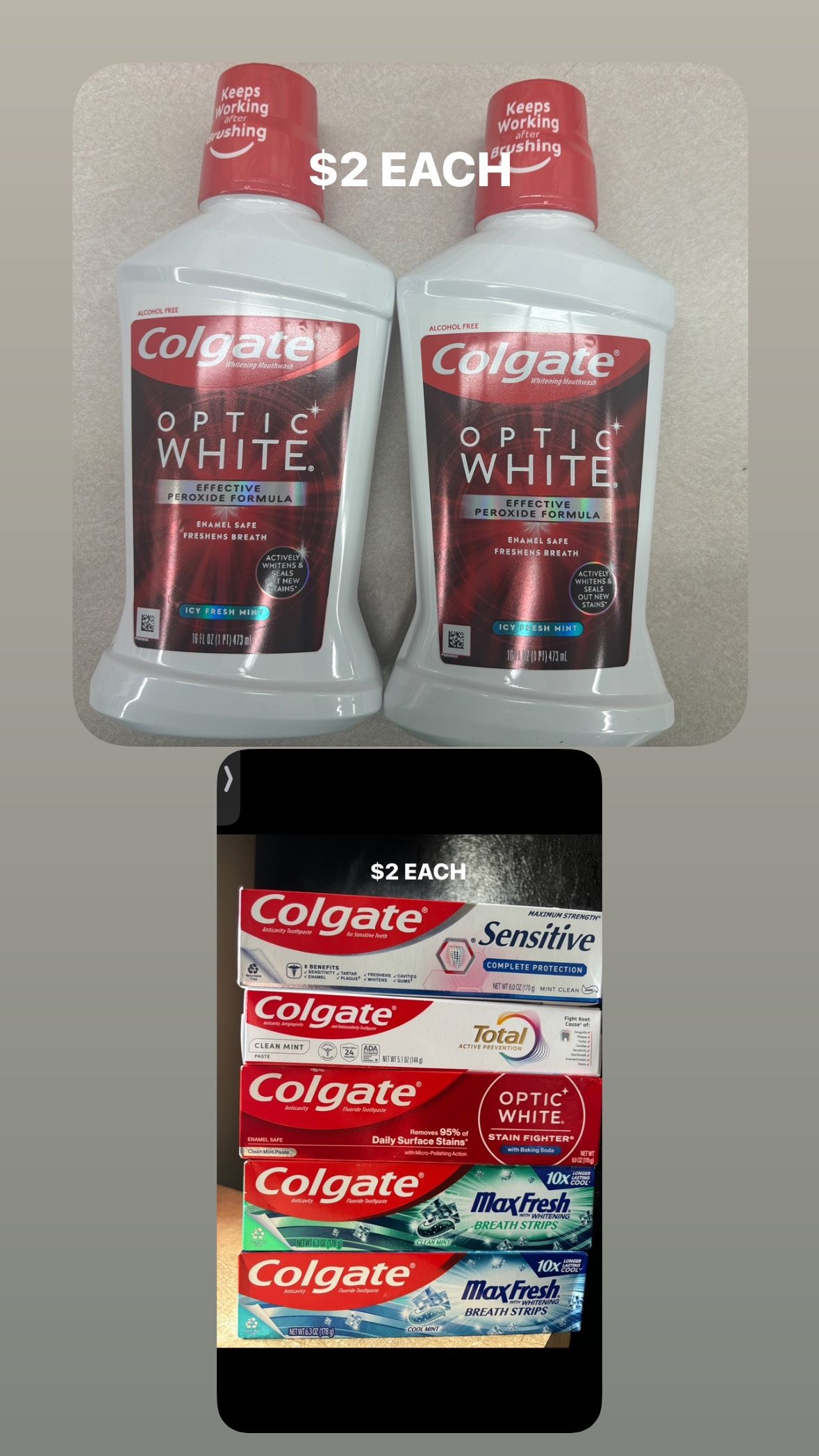 COLGATE ORAL CARE $2 EACH XASH ONLY PICKUP ONLY