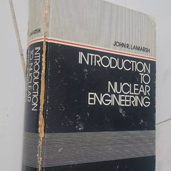 Introduction To Nuclear Engineering Book