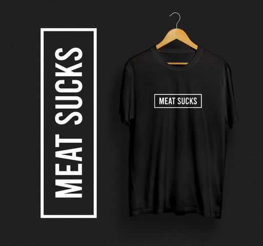 Meat Sucks Tshirt (brand new. Sizes: S-2XL)