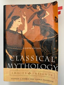 Classical Mythology: Images And Insights Fourth Edition
