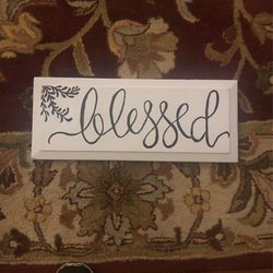 Blessed Sign