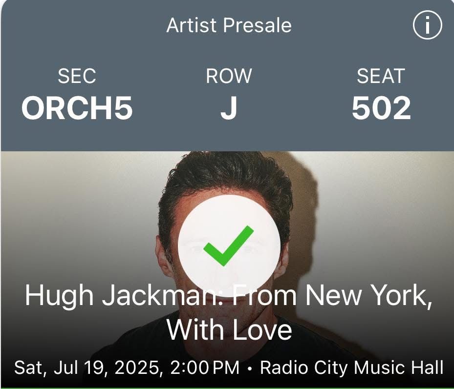 Two Hugh Jackman Tickets