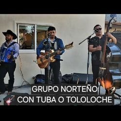 GRUPO NORTEÑO CON TUBA 