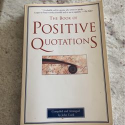 The Book Of positive Quotations By John Cook