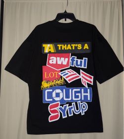 That's A Awful Lot of Cough Syrup Graphic Tee XL