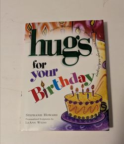 Birthday Book Hugs For Your Birthday  Inspirational Stephanie Howard