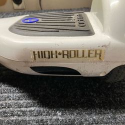 High roller hoverboard