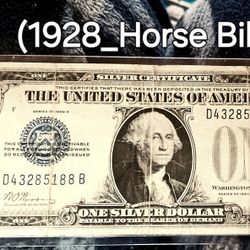 1928  1 DOLLAR BIG BILL