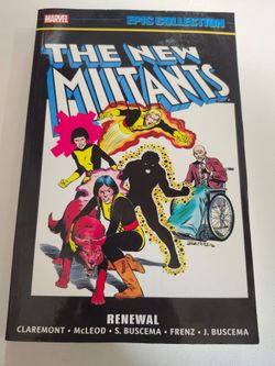 New Mutants Epic Collection Vol 1 Renewal Marvel TPB 2020 OOP Claremont