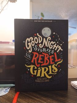 Good Night Stories For Rebel Girls - Elena Favili Francesca Cavallo