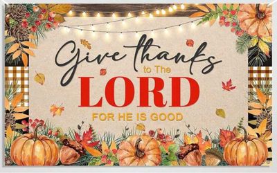 New 5x7 banner”Give the Lord Thanks”