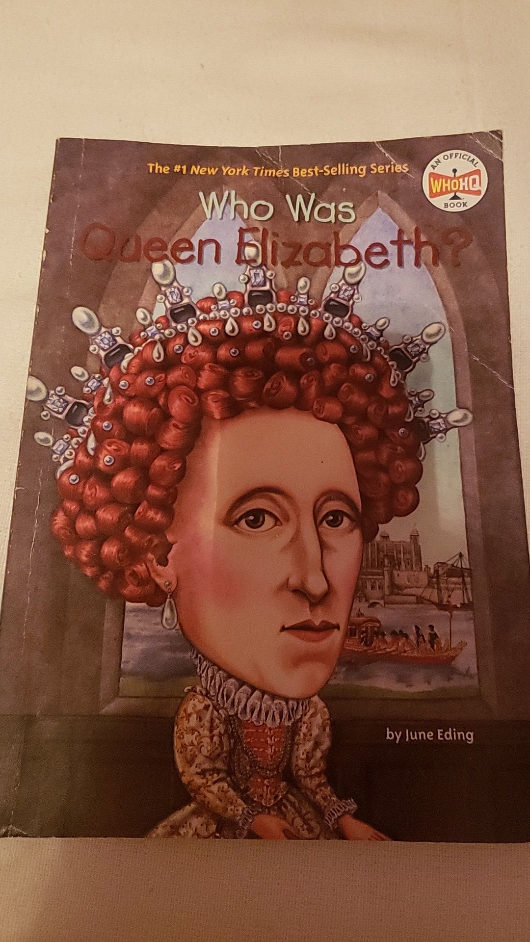 "Who was the Queen of England?" Book