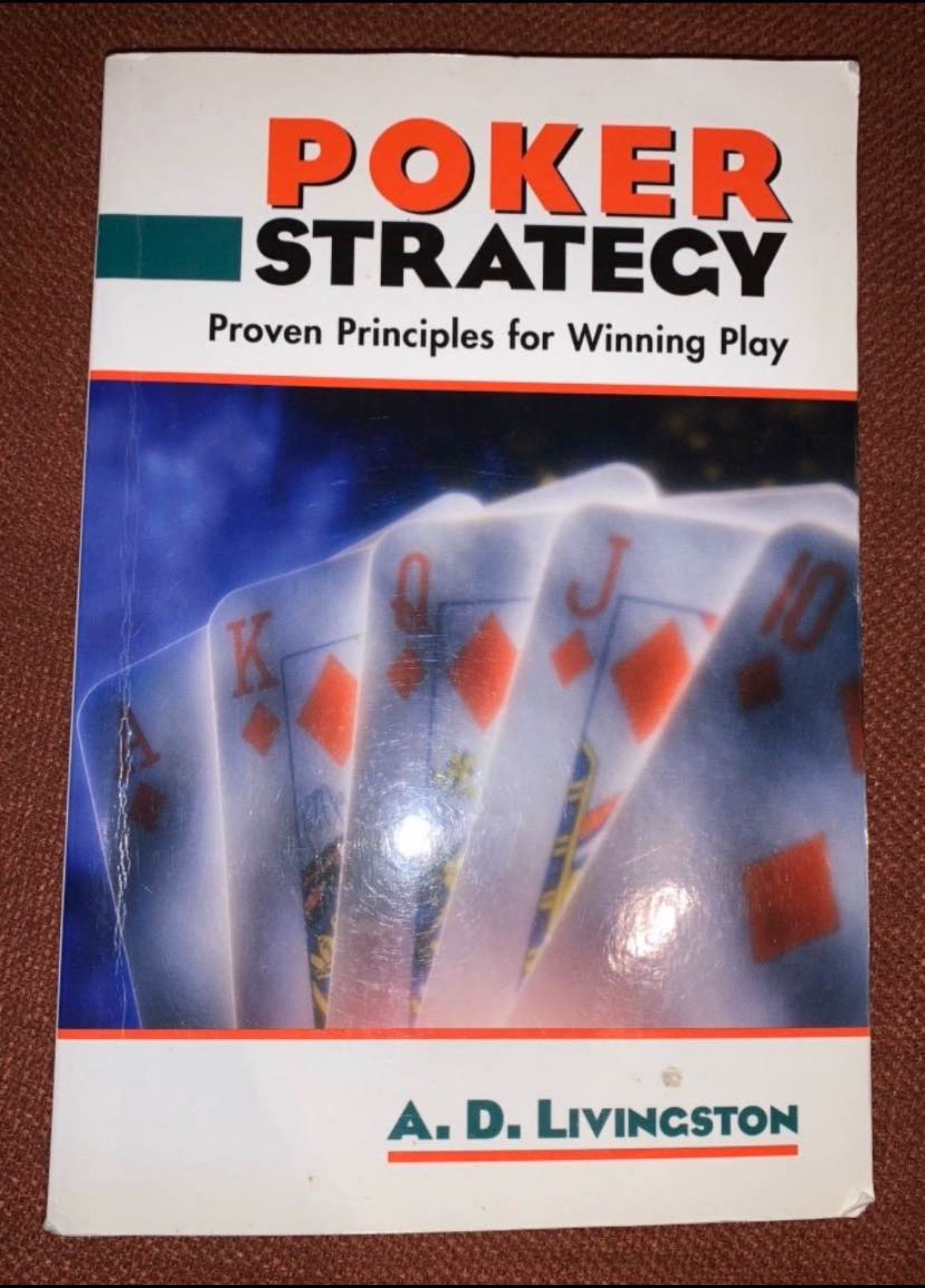 Like new paperback book, “Poker Strategy, Proven Principles for Winning Play” by A.D. Livingston