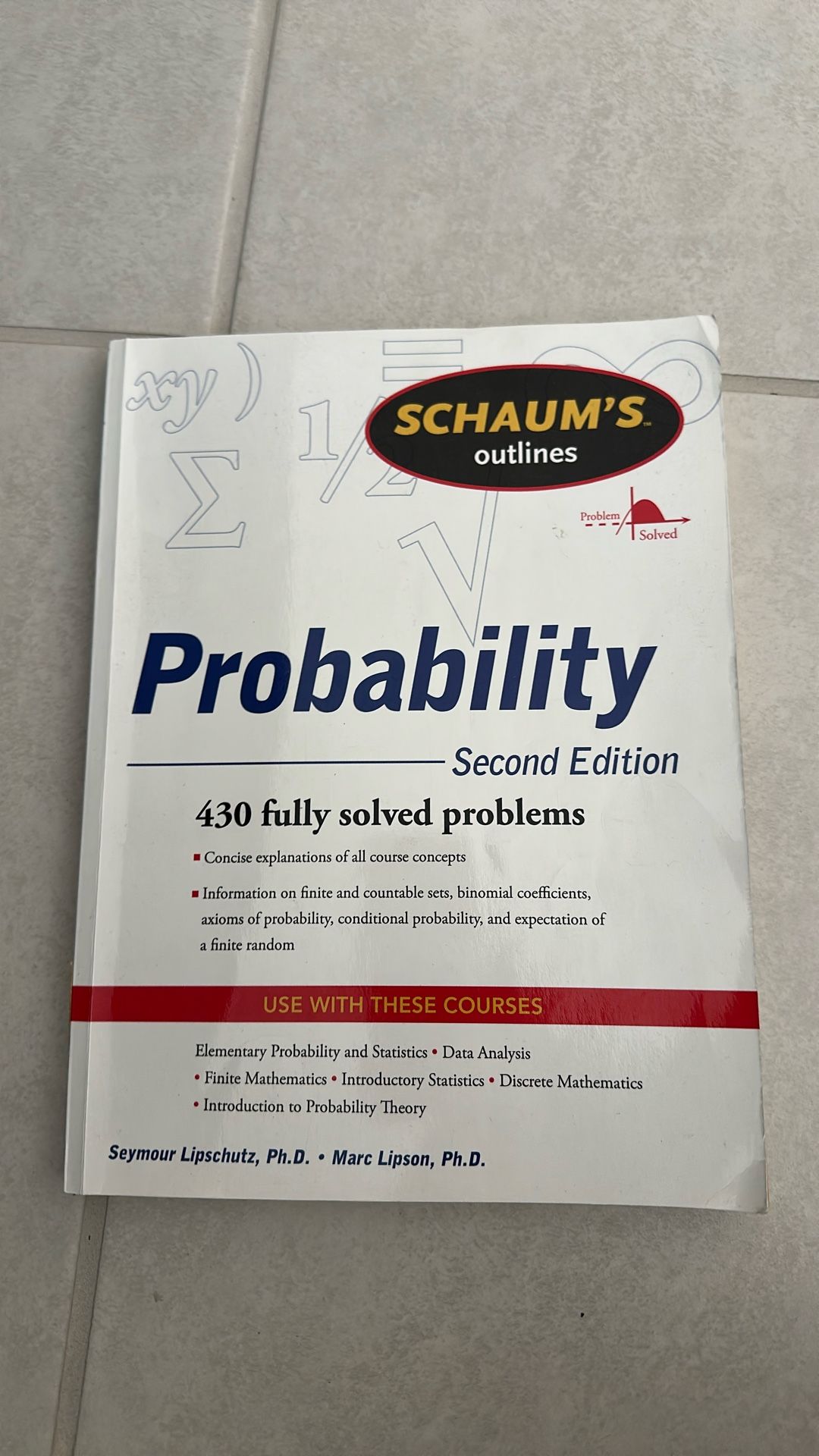 Schaum's Outline of Probability, Second Edition (Schaum's Outlines) - Used